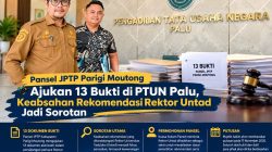 Pansel JPTP Parimo Ajukan 13 Bukti, Rektor Untad Diminta Hadir